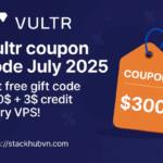 Vultr coupon code August 2025 – Get free gift code 300$ + 3$ credit to try VPS