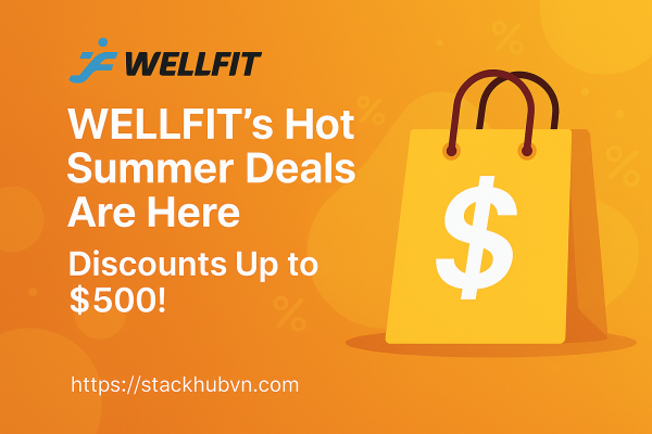 WELLFITs-Hot-Summer-Deals-Are-Here-–-Discounts-Up-to-500