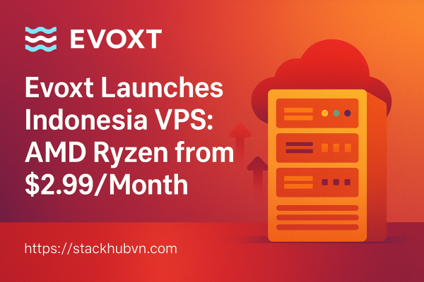 Evoxt-Launches-Indonesia-VPS-–-AMD-Ryzen-from-2