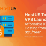 HostUS Tokyo VPS Launch: Affordable KVM Hosting from $25/Year