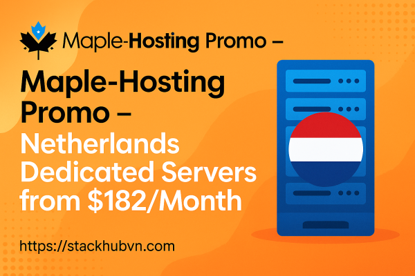 Maple-Hosting-Promo-–-Netherlands-Dedicated-Servers-from-182Month