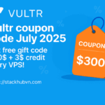 Vultr coupon code August 2025 – Get free gift code 300$ + 3$ credit to try VPS